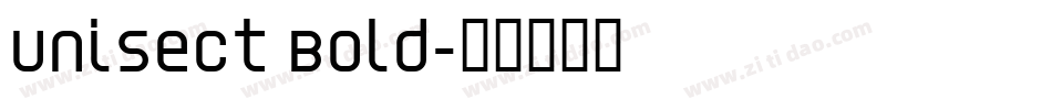 Unisect Bold字体转换